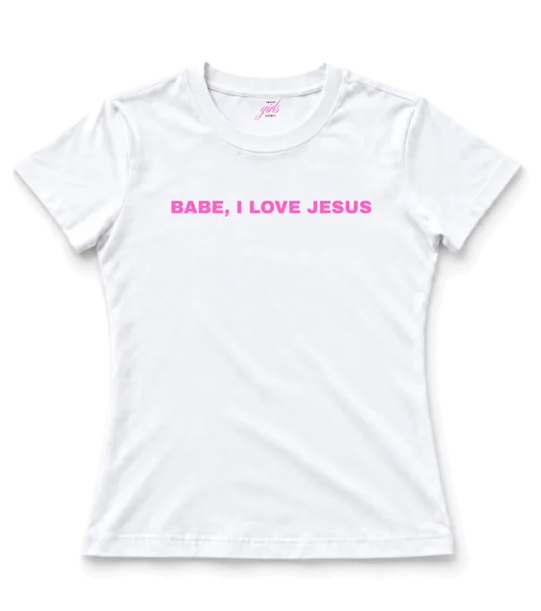 babe, i love jesus front