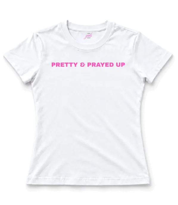 pretty and prayed up front